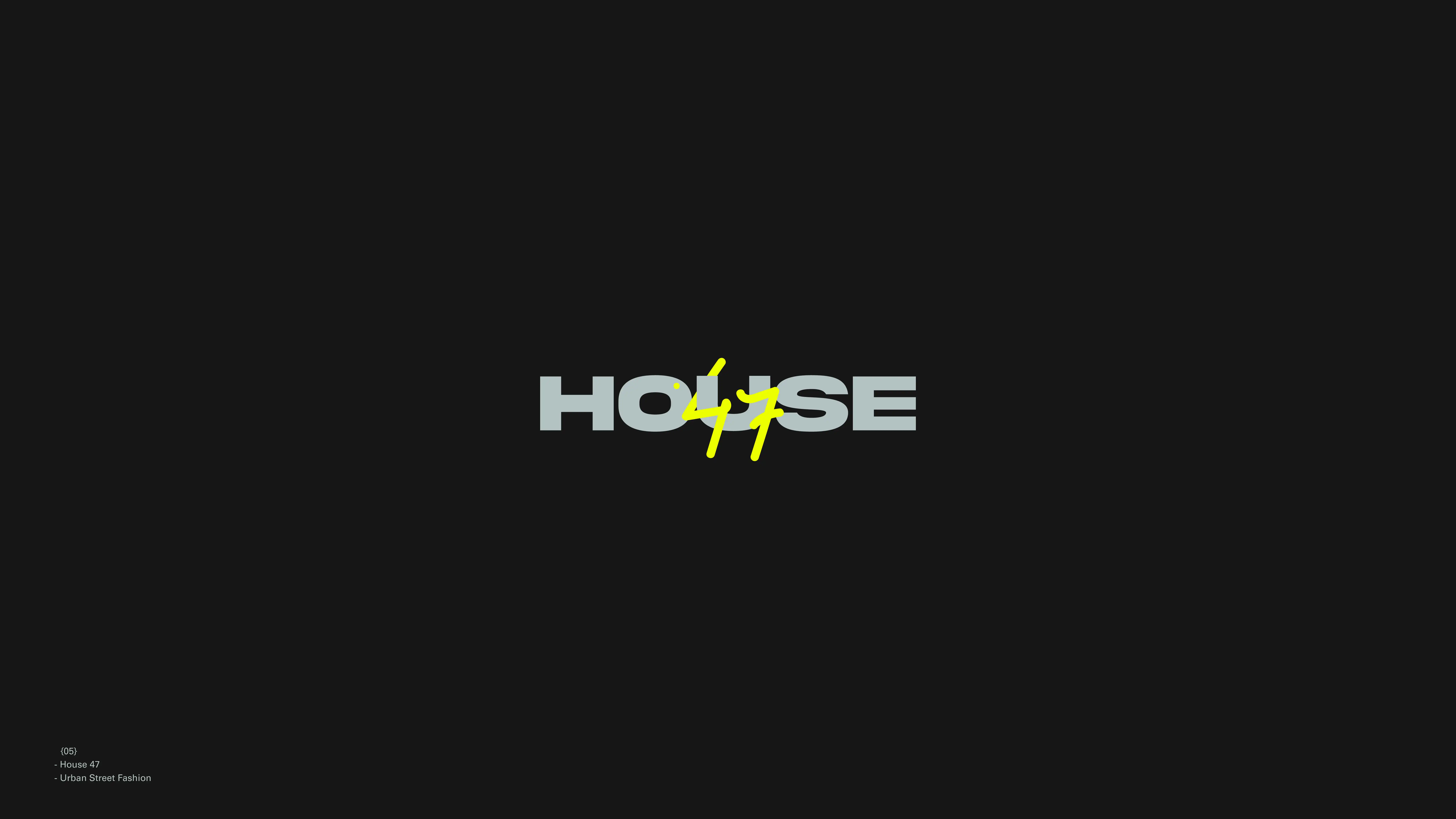 House47 wordmark combining a block word with handwritten numerals.